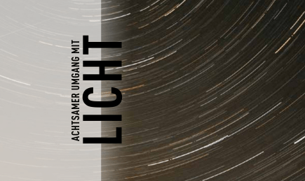 Achtsamer Umgang mit Licht